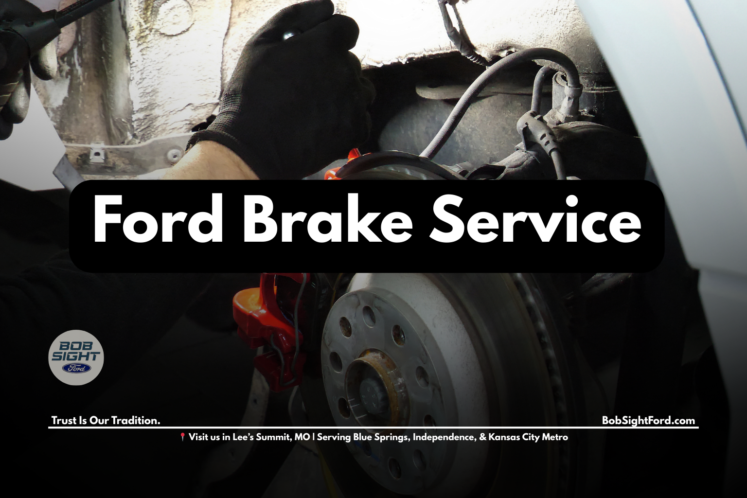 Ford brake pads and rotors service in Lee’s Summit Missouri at Bob Sight Ford serving Kansas City Metro drivers