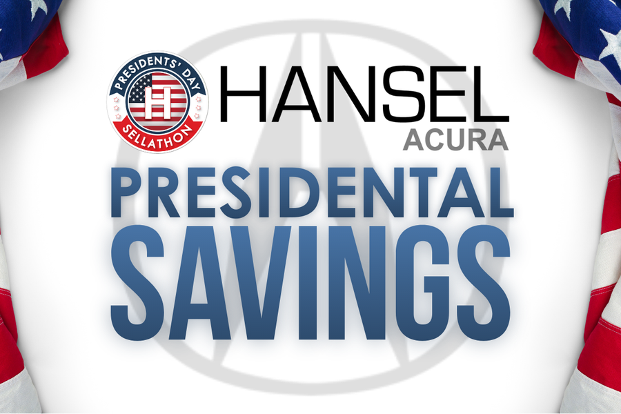 Hansel Acura Presidents Day Specials