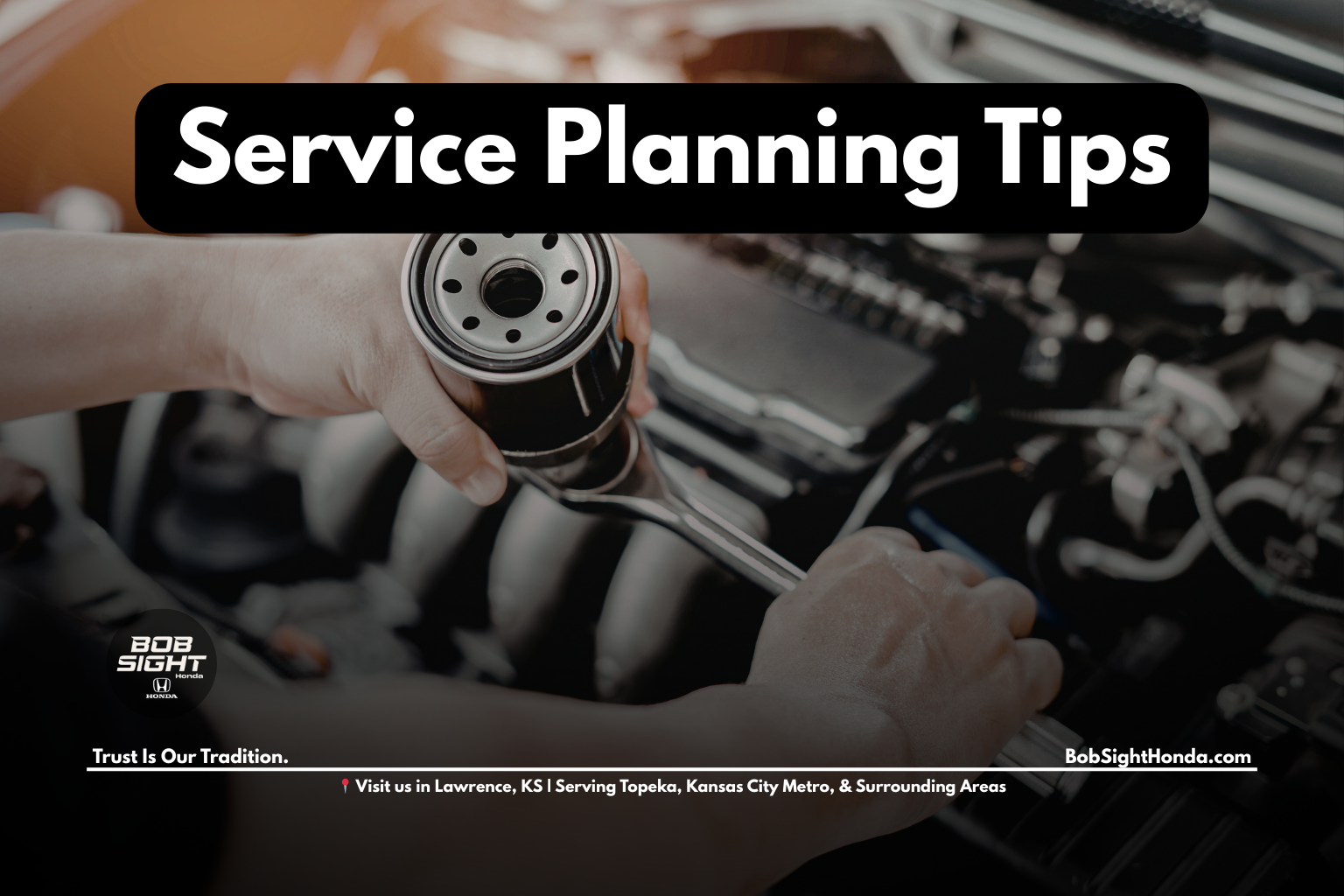 Honda service specials and seasonal maintenance planning at Bob Sight Honda in Lawrence KS serving Douglas County and Kansas City Metro drivers
