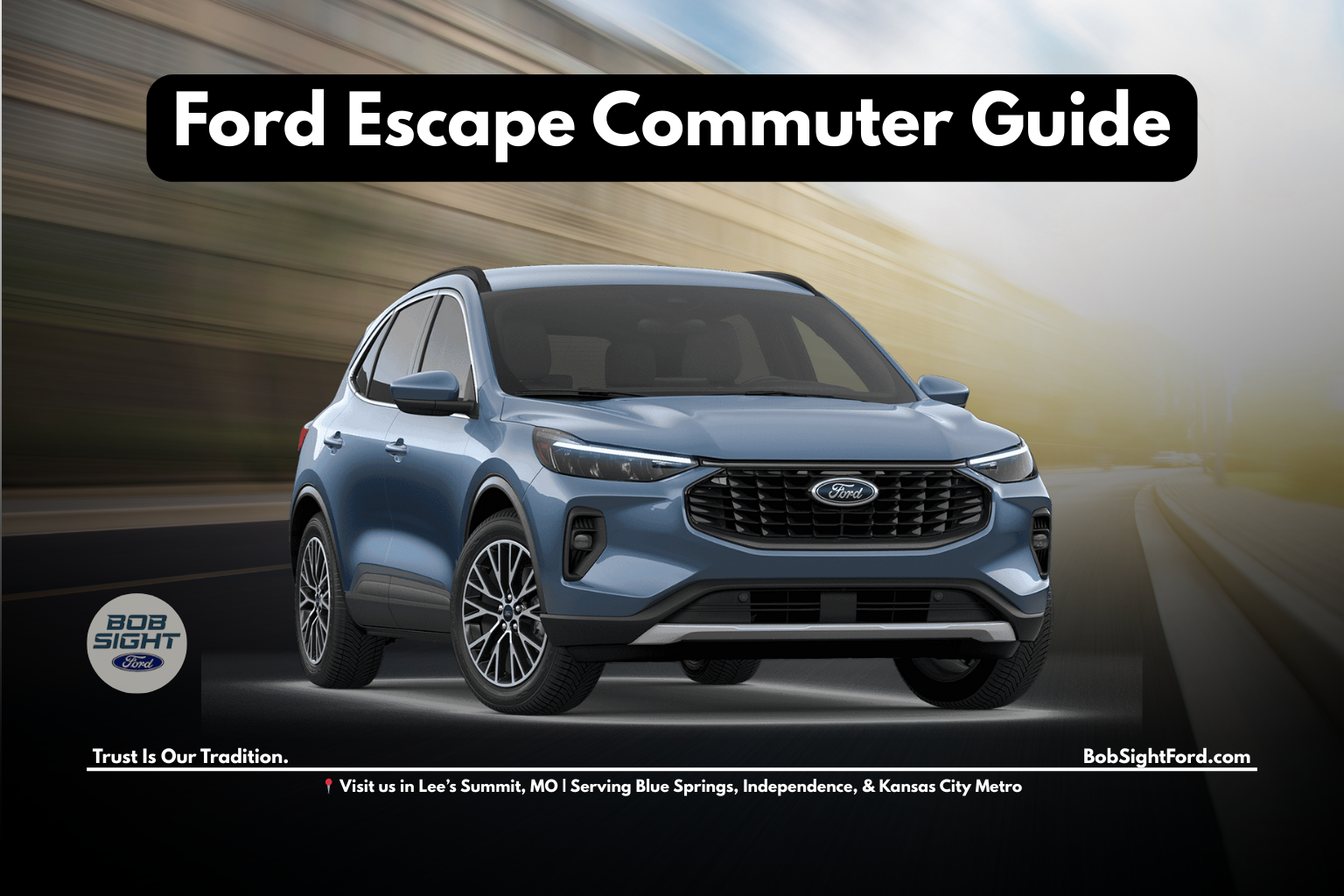 Ford Escape for sale at Bob Sight Ford in Lee’s Summit Missouri serving Kansas City Metro commuters