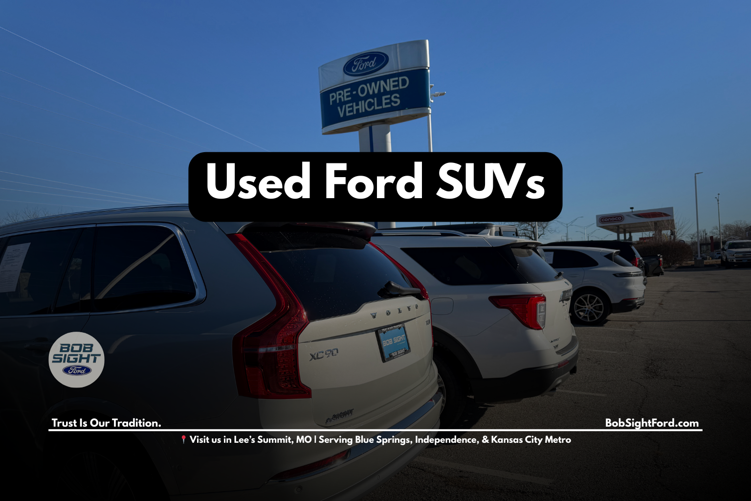 Used Ford SUVs for sale at Bob Sight Ford in Lee’s Summit Missouri serving Blue Springs MO drivers