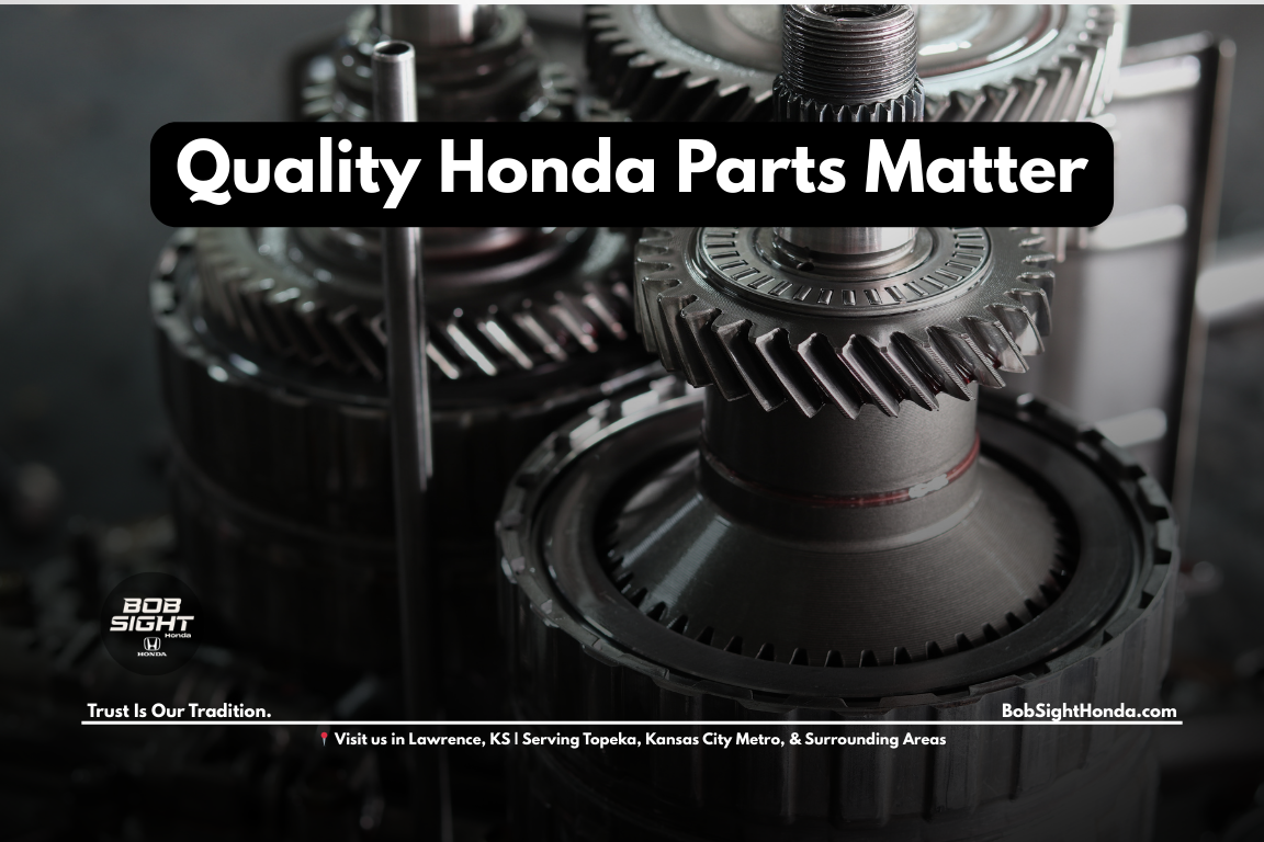 Genuine Honda parts available at Bob Sight Honda in Lawrence Kansas serving Douglas County, Topeka, Baldwin City, and Eudora drivers