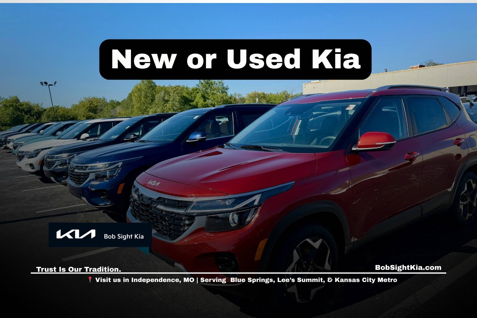 New vs used Kia comparison for Kansas City Metro drivers shopping in Independence Missouri at Bob Sight Kia
