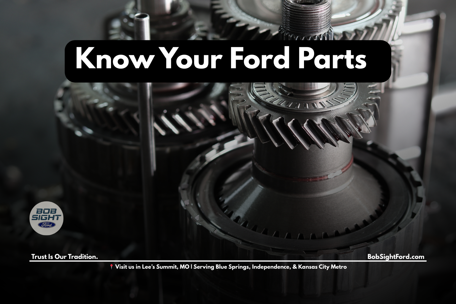 Ford parts department in Lee’s Summit Missouri at Bob Sight Ford serving Kansas City Metro drivers