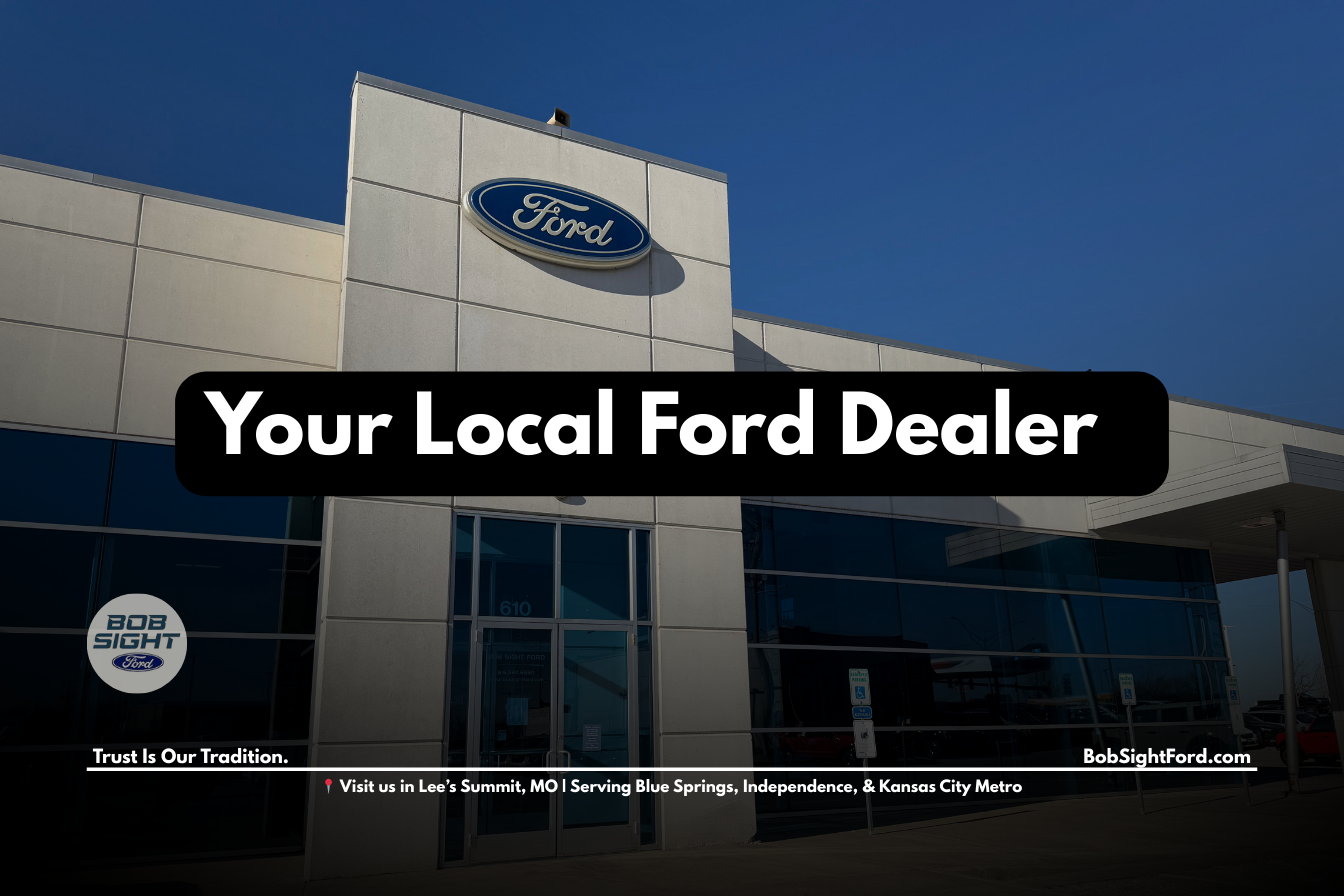 Ford dealership near Raytown Missouri at Bob Sight Ford in Lee’s Summit serving Kansas City Metro drivers