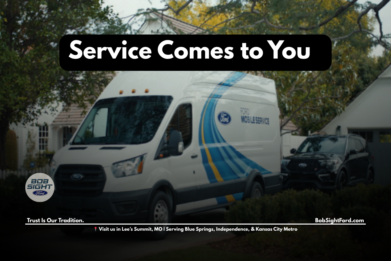 Ford Mobile Service from Bob Sight Ford in Lee’s Summit Missouri providing certified service for Kansas City Metro drivers