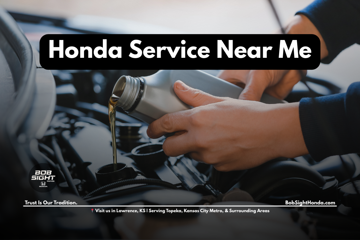 Honda service near me for Lawrence Kansas drivers at Bob Sight Honda serving Douglas County and the Kansas City Metro
