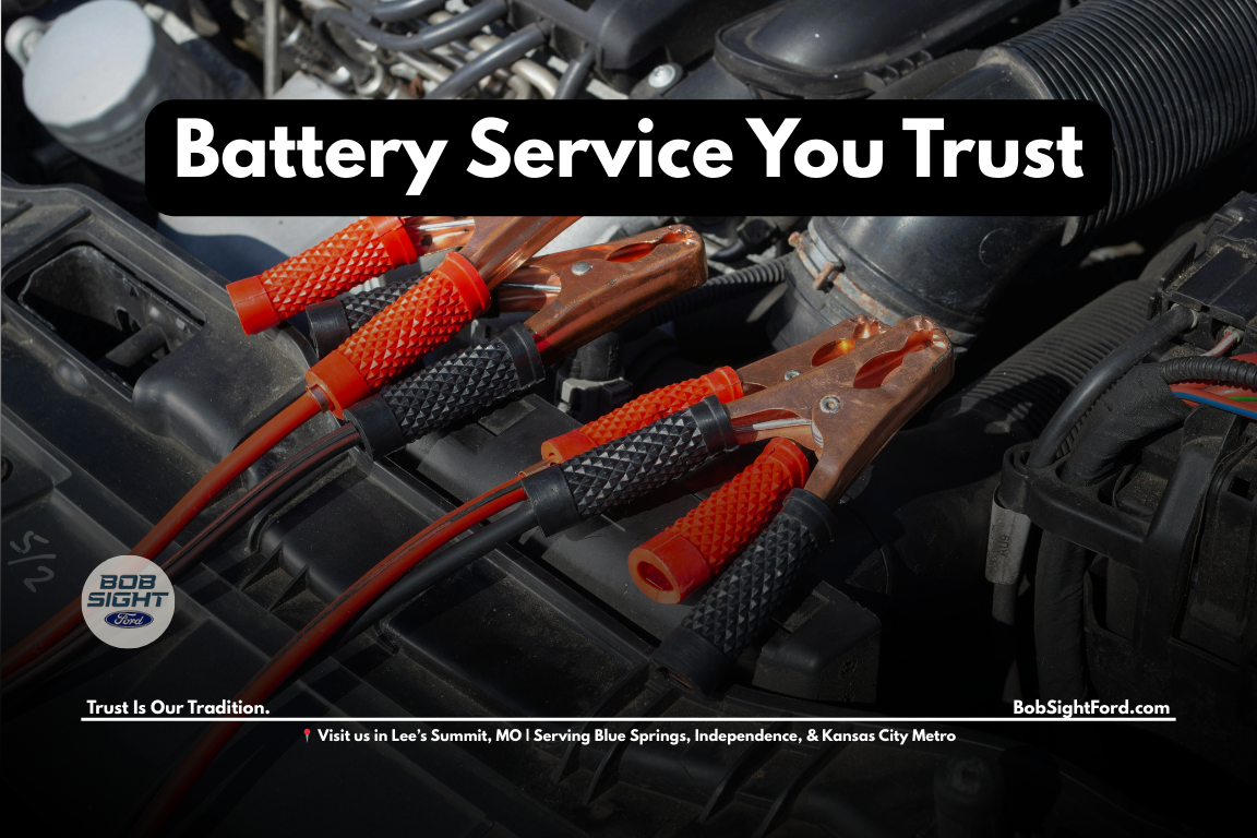Ford battery testing and replacement at Bob Sight Ford in Lee’s Summit Missouri serving Kansas City Metro drivers