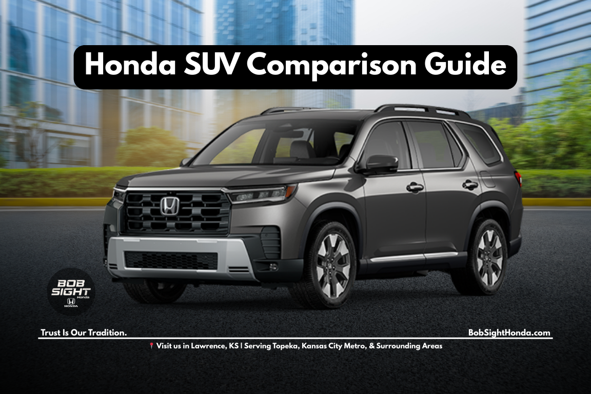 Honda SUV lineup comparison in Lawrence KS at Bob Sight Honda serving Topeka, Baldwin City, Eudora, and the Kansas City Metro
