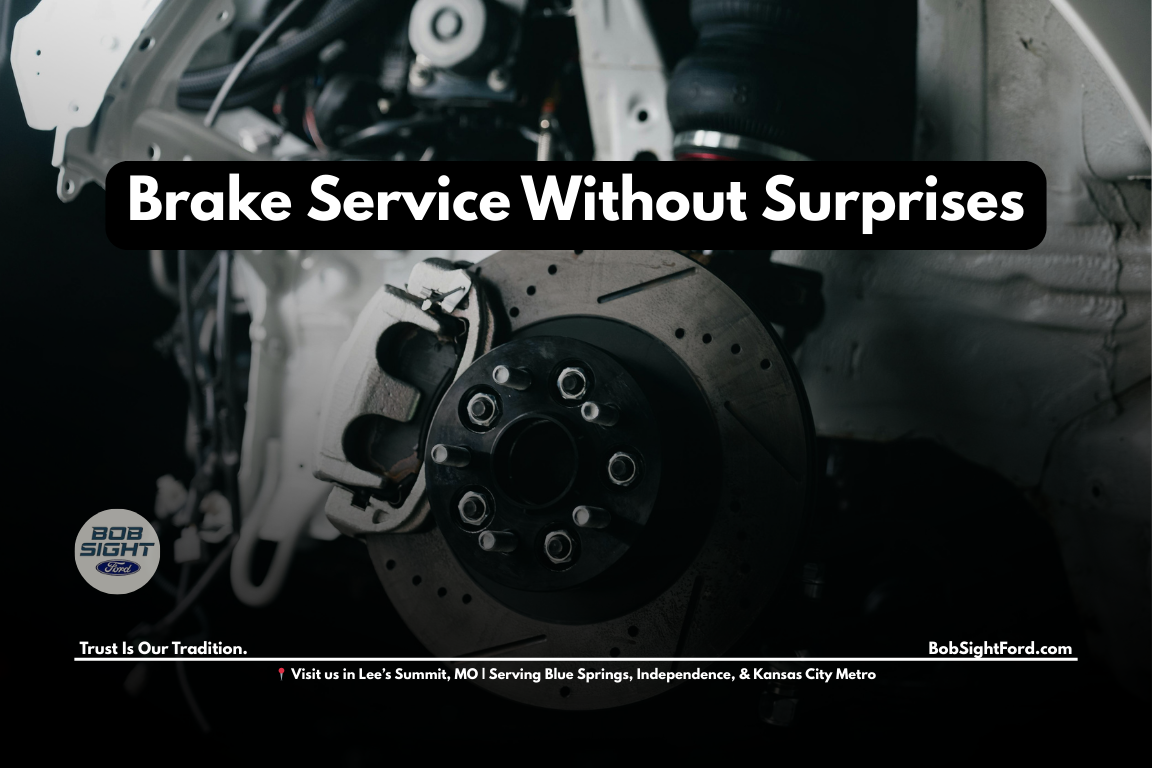 Ford brake service inspection at Bob Sight Ford in Lee’s Summit Missouri serving Blue Springs, Oak Grove, and Kansas City Metro drivers