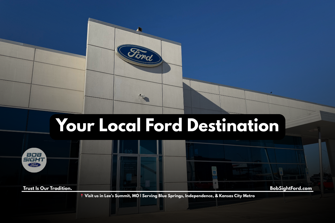 Ford dealership near Blue Springs MO at Bob Sight Ford in Lee’s Summit serving Kansas City Metro drivers