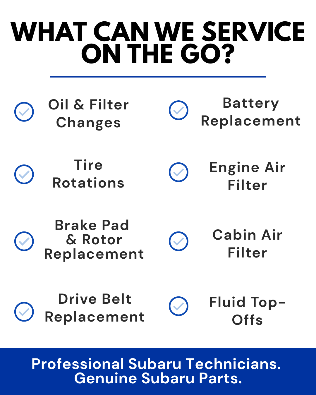 What Subaru Mobile Service Can Repair On the Go Including Oil Changes and Brake Service