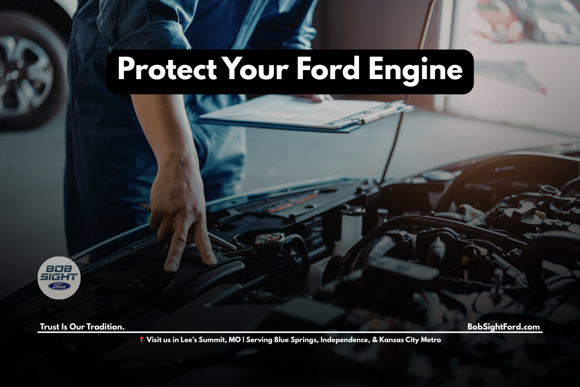 Ford engine maintenance service in Lee’s Summit Missouri at Bob Sight Ford for Kansas City Metro drivers