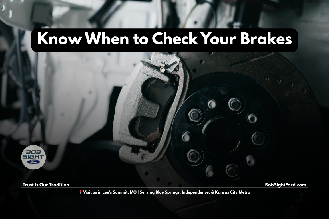 Ford brake inspection service in Lee’s Summit Missouri at Bob Sight Ford serving Kansas City Metro drivers