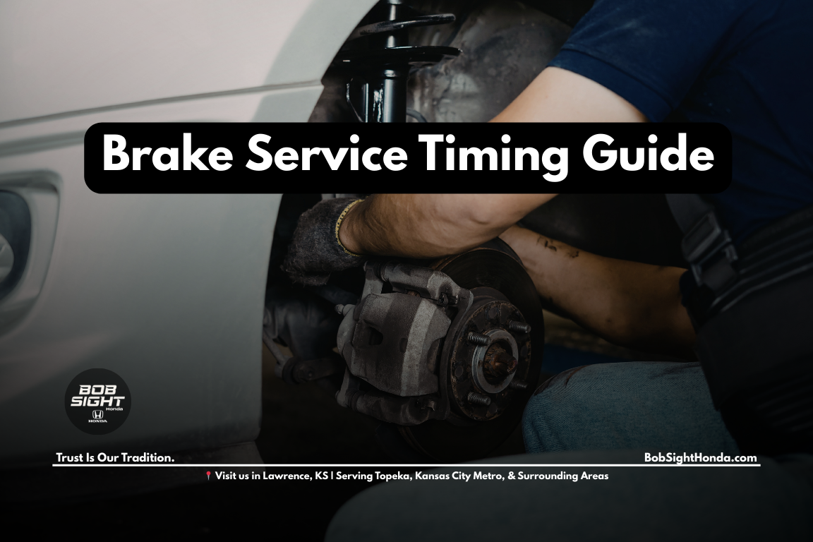 Honda brake service timing inspection in Lawrence Kansas at Bob Sight Honda serving Douglas County and Kansas City Metro drivers