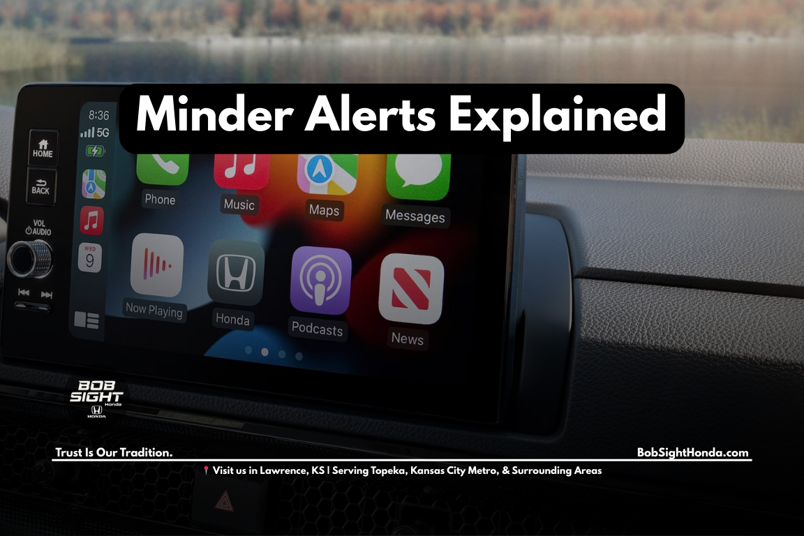 Honda Maintenance Minder dashboard alert displayed at Bob Sight Honda in Lawrence Kansas serving Douglas County and Kansas City Metro drivers