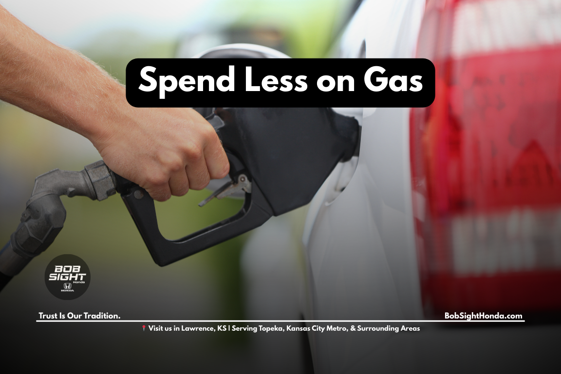 Fuel efficient new Honda vehicles helping Lawrence Kansas and Kansas City Metro drivers save money at the pump at Bob Sight Honda