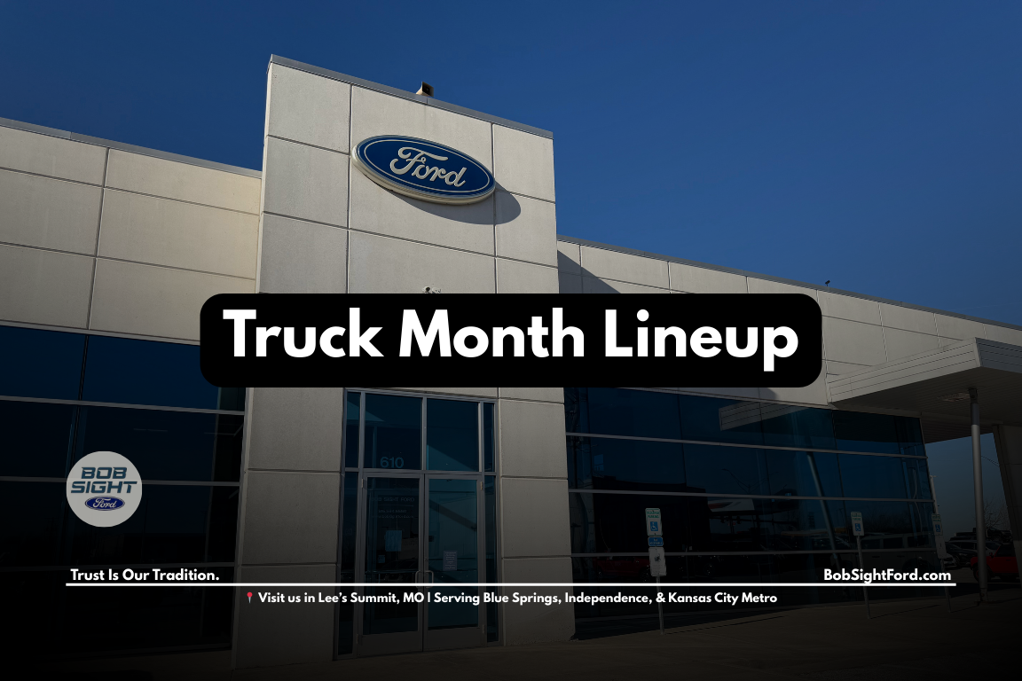 Ford Truck Month event trucks including Ford F-150 and Super Duty at Bob Sight Ford in Lee’s Summit serving Kansas City Metro drivers