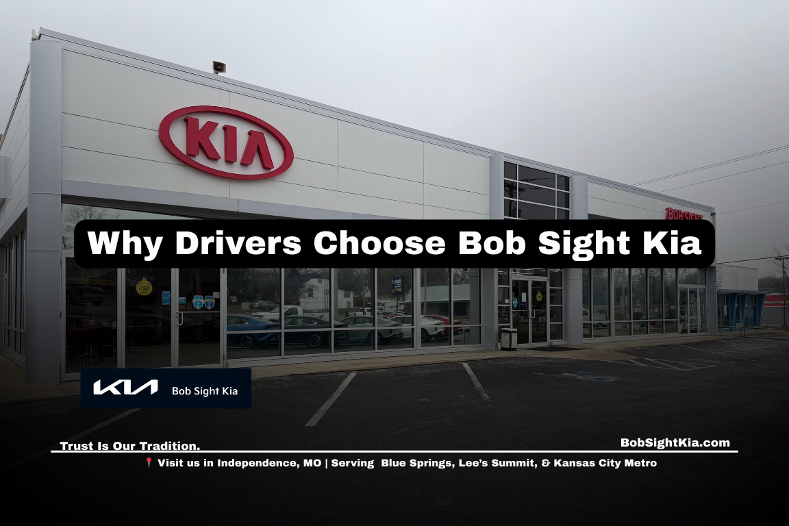 Bob Sight Kia dealership in Independence Missouri serving Kansas City Metro drivers searching for a Kia dealership near me