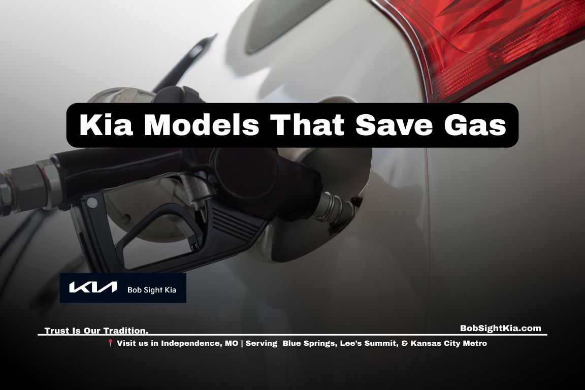Fuel efficient Kia vehicles at Bob Sight Kia in Independence Missouri helping Kansas City Metro drivers save money on gas
