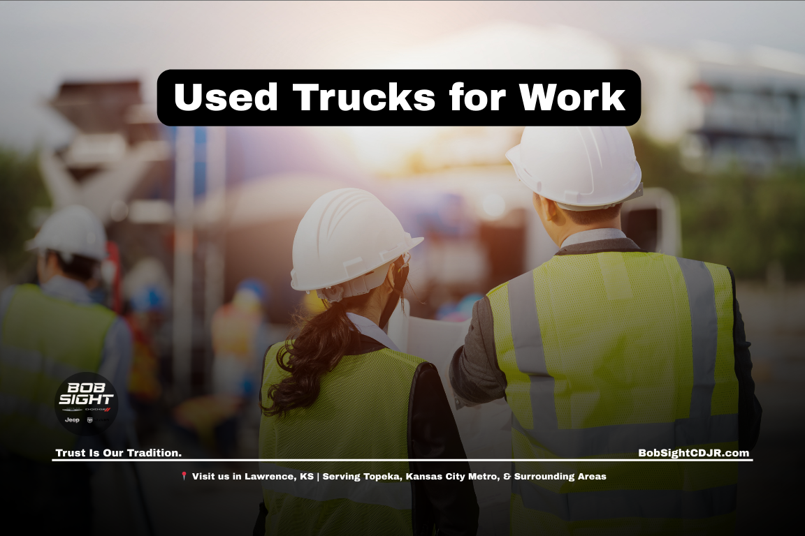 Used work trucks in Lawrence Kansas at Bob Sight CDJR for construction contractors and trades professionals across Douglas County and Northeast Kansas