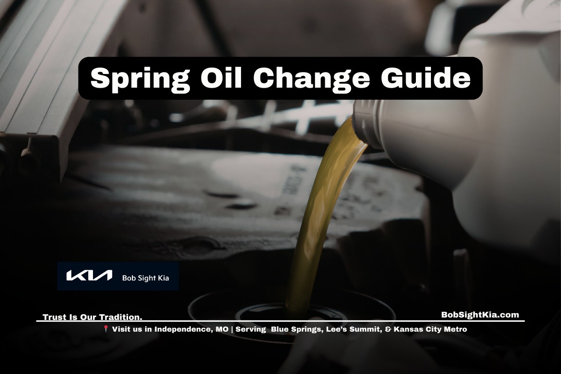 Kia oil change service in Independence Missouri at Bob Sight Kia serving Jackson County and Kansas City Metro drivers preparing for spring driving