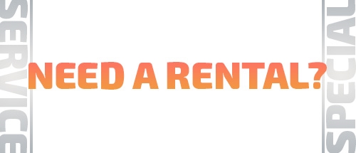 Need a Rental?