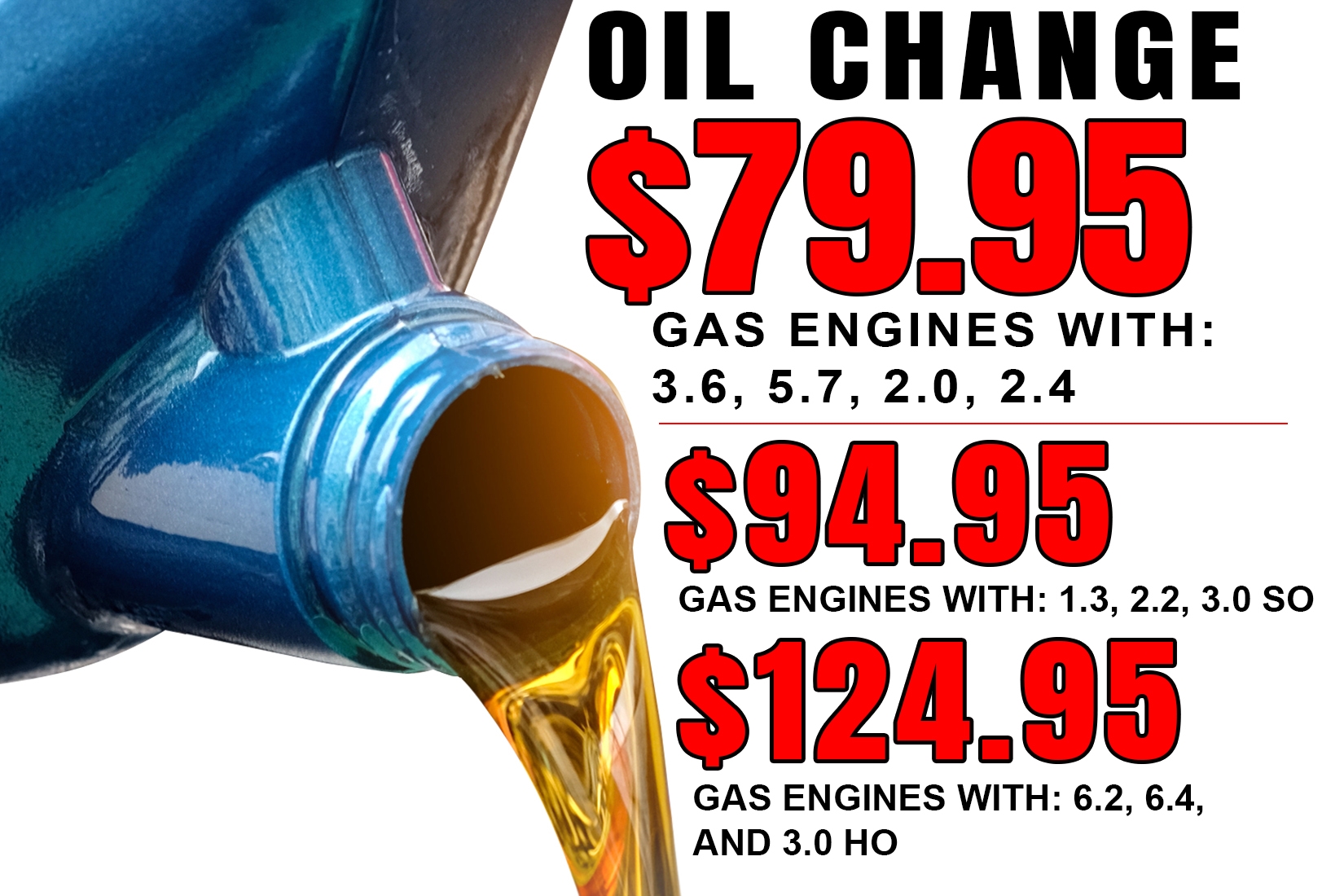 Oil Change $79.95 Gas Vehicles