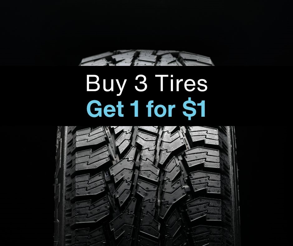 Buy 3 tires, get 1 for $1