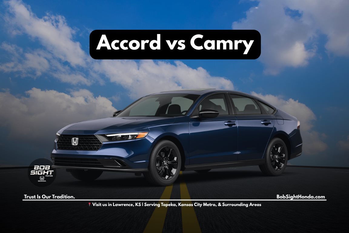 Honda Accord vs Toyota Camry comparison in Lawrence Kansas at Bob Sight Honda for Kansas City Metro drivers choosing the right sedan