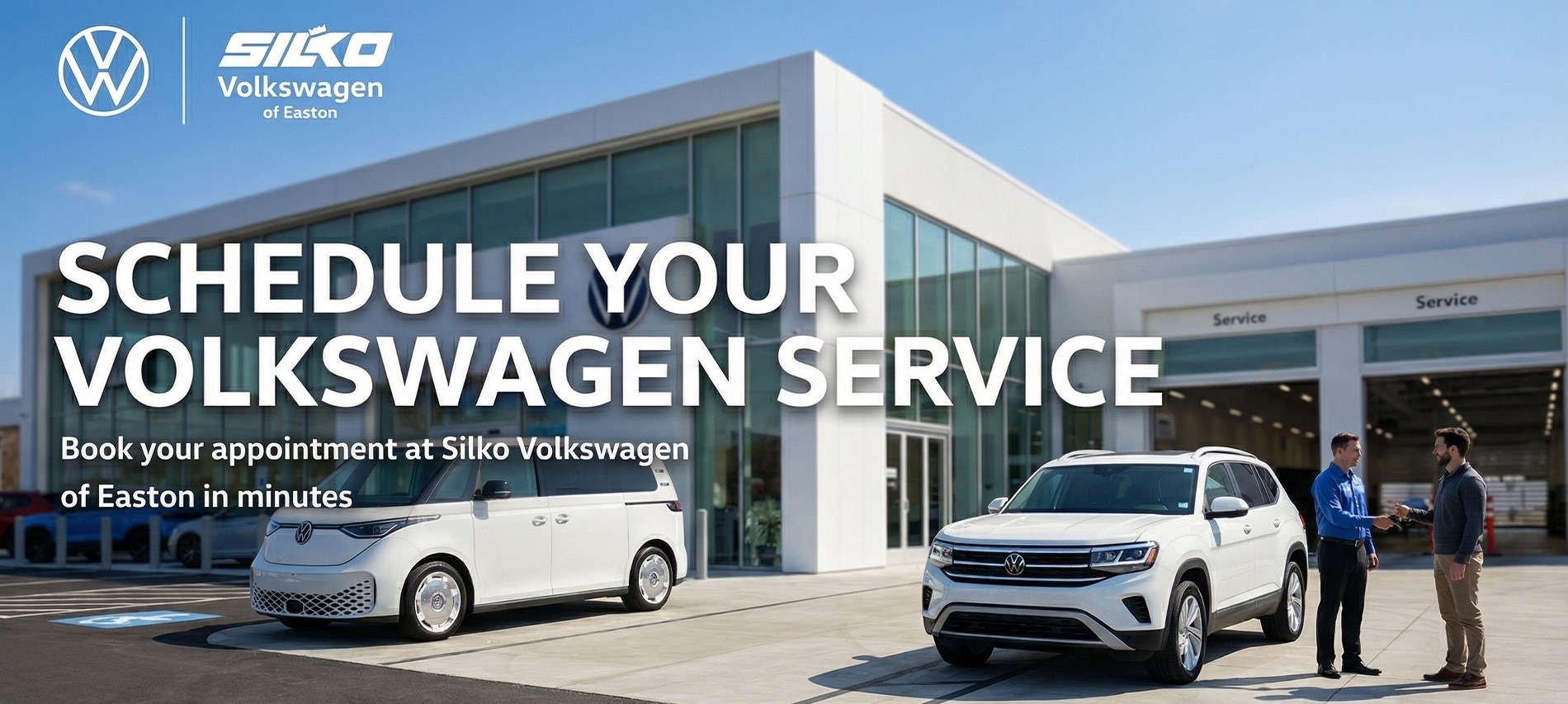 Silko Volkswagen of Easton service center with bold “Schedule Your Volkswagen Service” text overlay, dealership building and service bays in background, Volkswagen ID. Buzz and SUV parked outside, customer and service advisor shaking hands, bright clean daytime setting