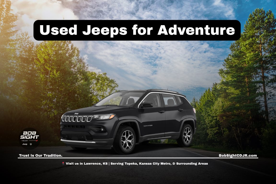 Used Jeeps in Lawrence KS at Bob Sight CDJR with drivers exploring Jeep Wrangler and Grand Cherokee models for outdoor lifestyle and Kansas driving