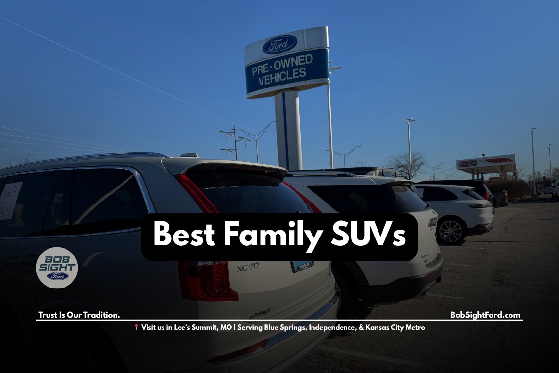 Used Ford SUVs for families in Kansas City MO at Bob Sight Ford in Lee’s Summit showing spacious SUV options for daily driving
