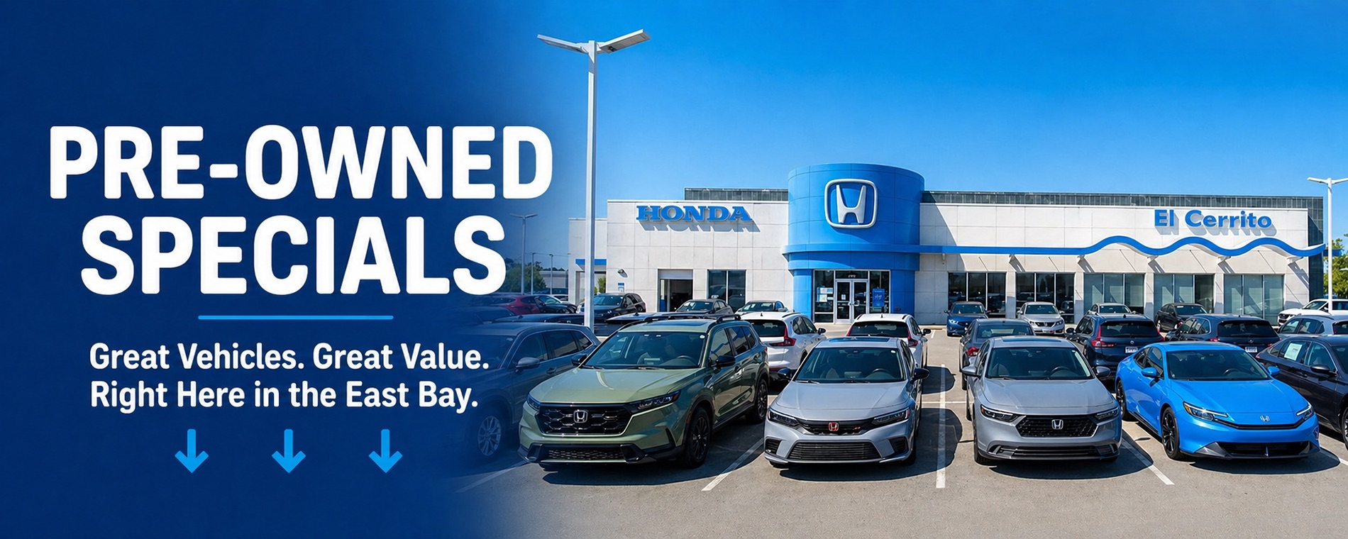 El Cerrito Honda pre-owned specials banner featuring the actual El Cerrito Honda dealership storefront with bold “PRE-OWNED SPECIALS” headline, East Bay value-focused messaging, blue gradient promotional styling, and modern wide-format Honda dealership design.