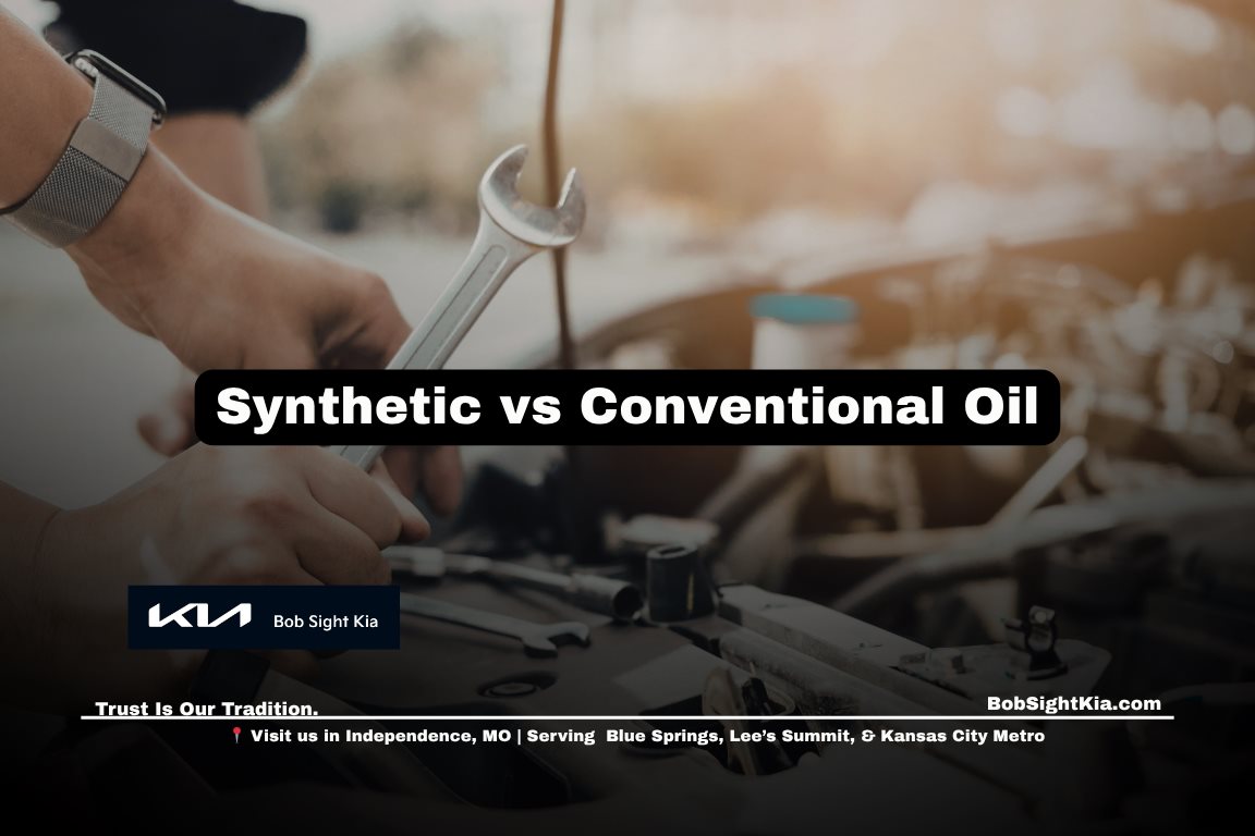 Synthetic vs conventional oil comparison for vehicles serviced in Independence Missouri and Kansas City Metro driving conditions