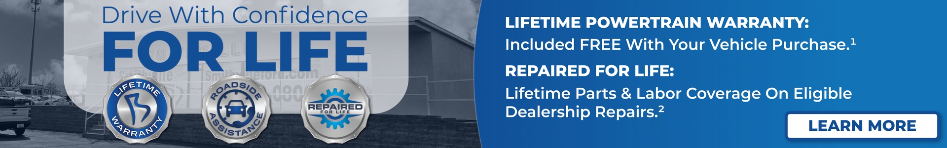 Drive With Confidence For Life at Smithville Ford