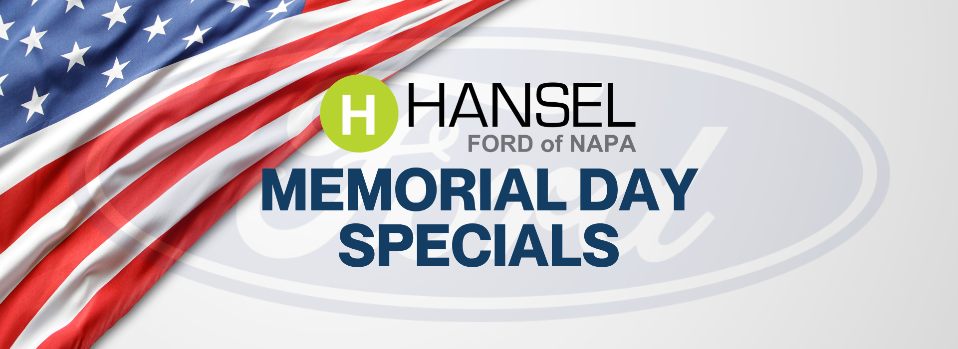 Hansel Ford of Napa Memorial Day Specials