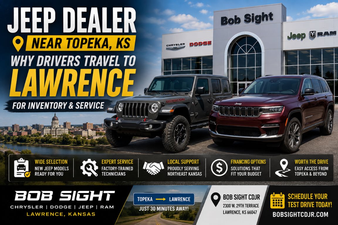 Jeep dealer near Topeka KS and why drivers travel to Lawrence for inventory and service