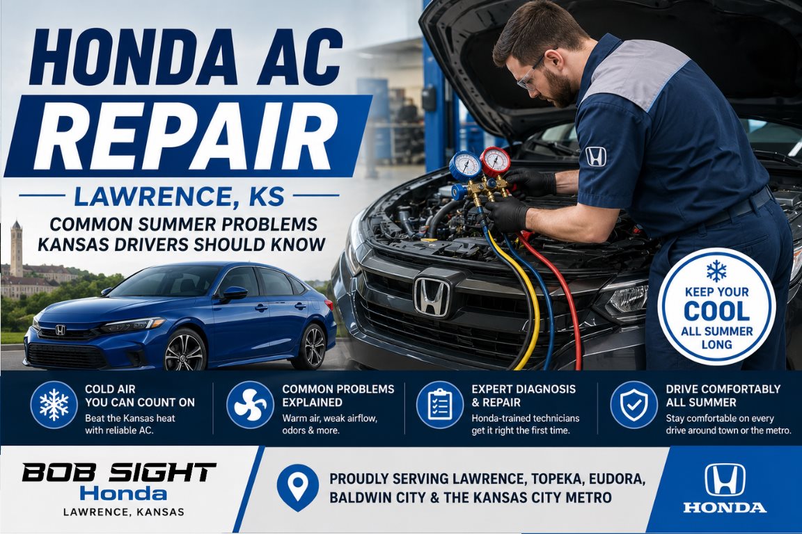Honda AC repair in Lawrence KS for common summer air conditioning problems and cooling system service at Bob Sight Honda