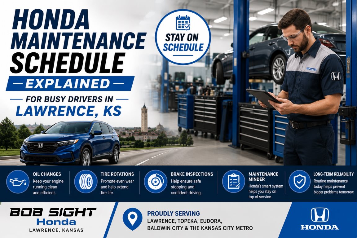 Honda maintenance schedule explained for busy drivers in Lawrence KS with recommended service intervals at Bob Sight Honda