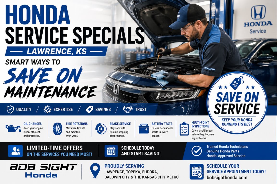 Honda service specials in Lawrence KS with savings on maintenance repairs and certified Honda service at Bob Sight Honda