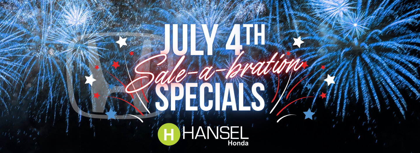 Hansel Honda Fourth of July Specials