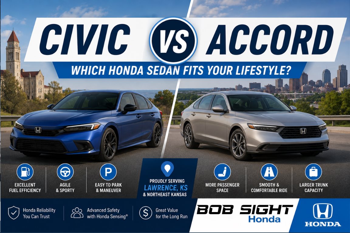 Honda Civic vs Honda Accord comparison for drivers choosing the right Honda sedan for their lifestyle in Lawrence KS at Bob Sight Honda