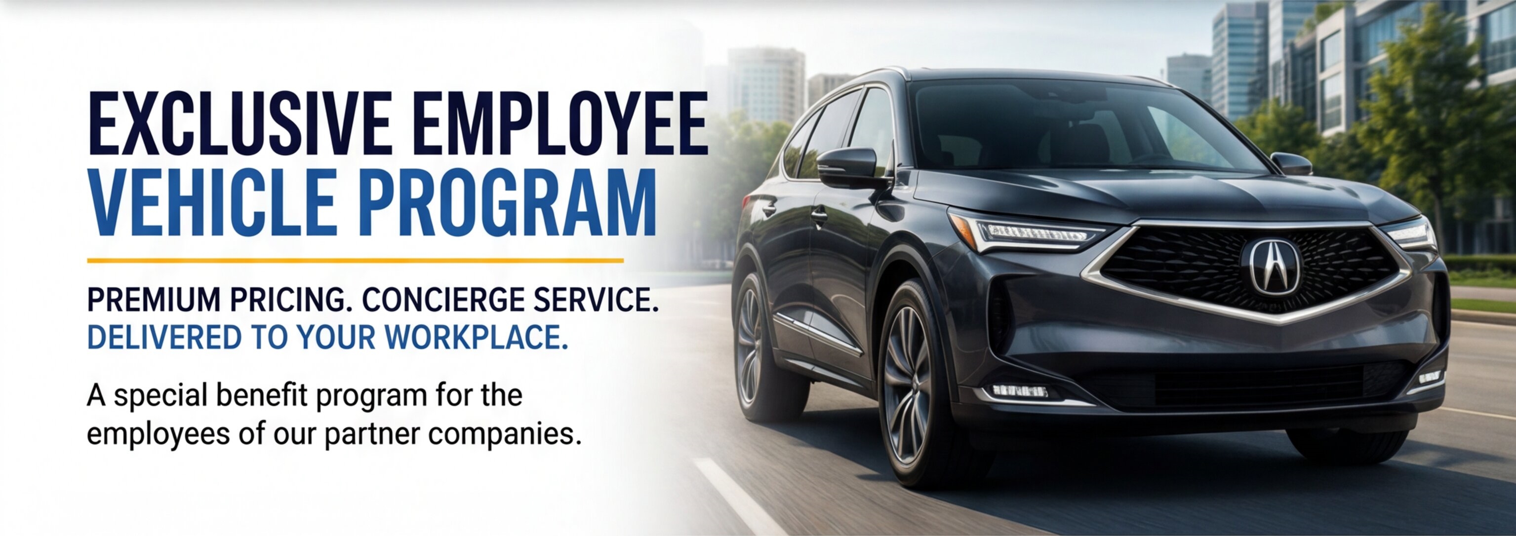 Autosport Acura Exclusive Employee Vehicle Program