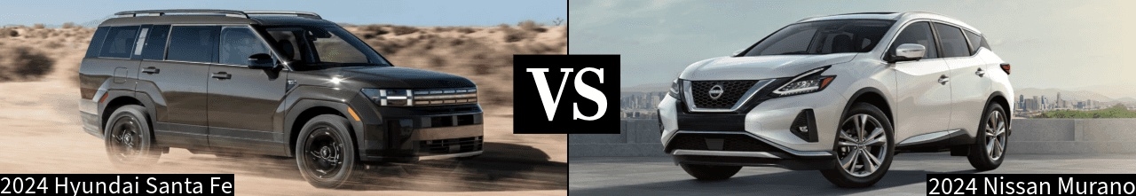 2024 Hyundai Santa Fe vs. 2024 Nissan Murano