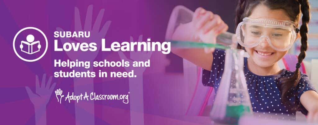 Subaru Loves Learning & AdoptAClassroom.org