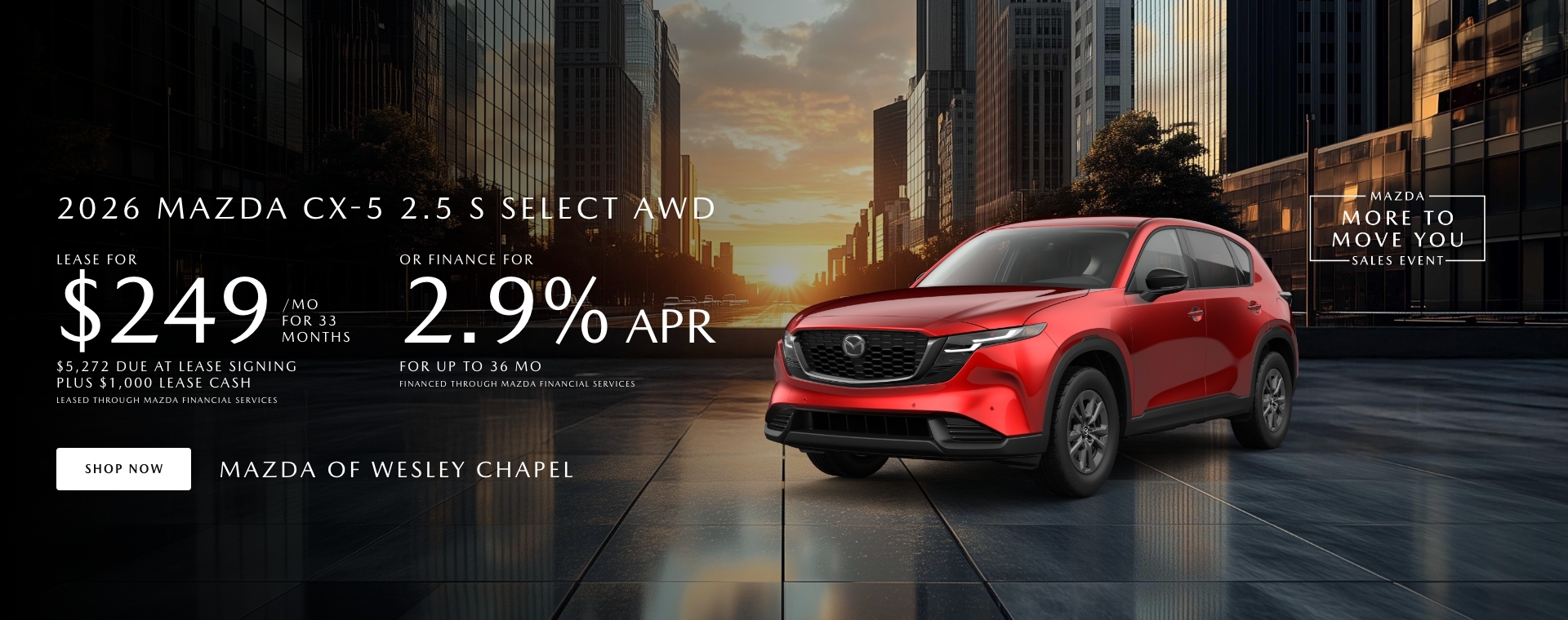 Lease a New Mazda CX-5 for as low as $249 Per Month for 36 Months