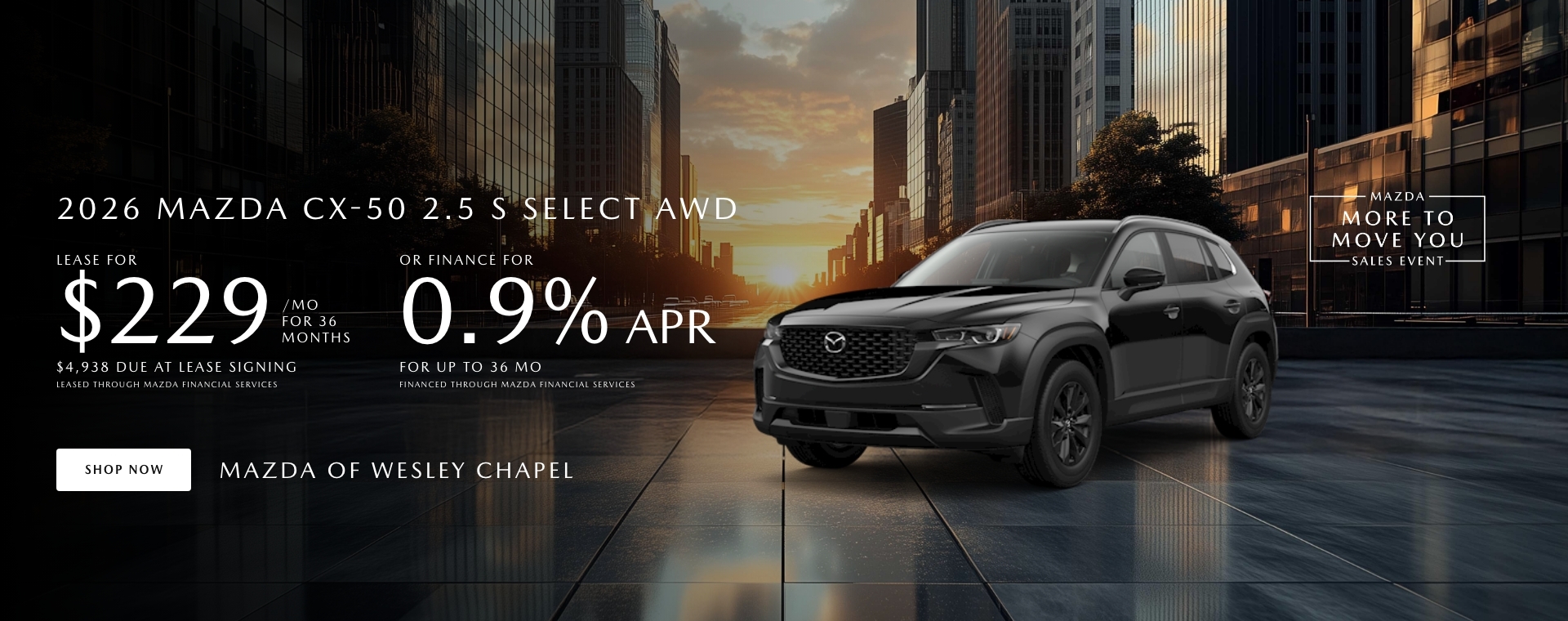 Lease a New 2026 Mazda CX-50 2.5 S Select AWD for as low as $229 Per Month for 36 Months