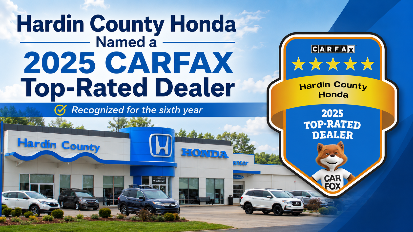 Hardin County Honda Carfax top rated customer