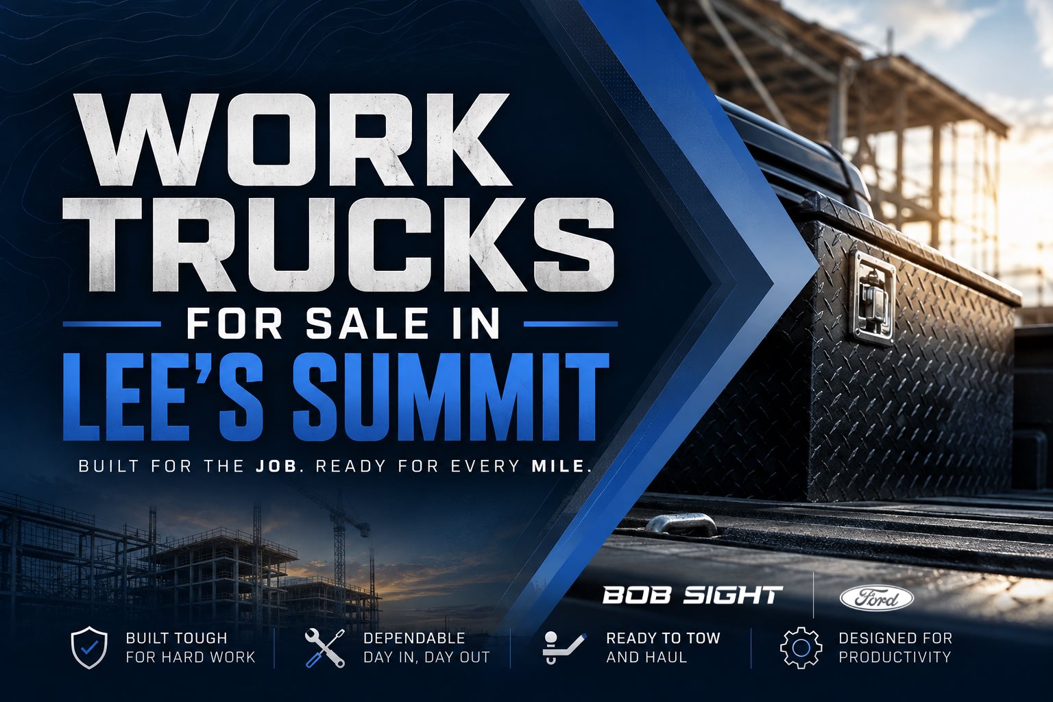 Work Trucks for Sale in Lee's Summit at Bob Sight Ford
